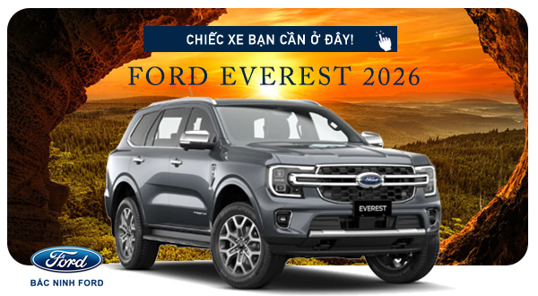 Ford Everest 2026 SUV 7 chỗ thiết kế mới, động cơ mạnh mẽ, công nghệ an toàn hiện đại